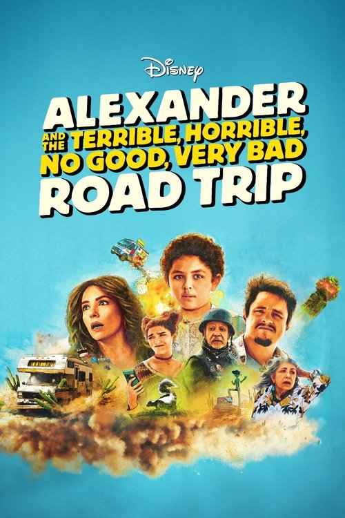 مشاهدة فيلم Alexander and the Terrible, Horrible, No Good, Very Bad Road Trip (2025) مترجم