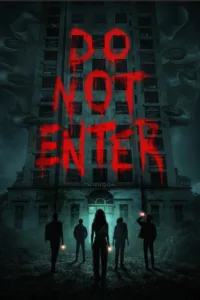 مشاهدة فيلم Do Not Enter (2026) مترجم 2026