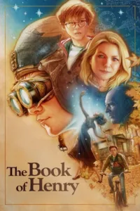 مشاهدة فيلم The Book of Henry (2017) مترجم 2017