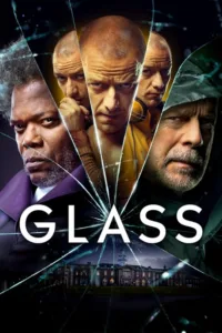 مشاهدة فيلم Glass (2019) مترجم 2019