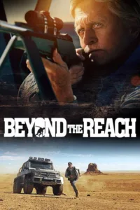 مشاهدة فيلم Beyond the Reach (2014) مترجم 2014