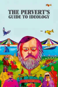 مشاهدة فيلم The Pervert’s Guide to Ideology (2012) مترجم 2012