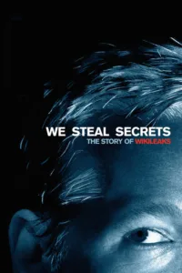 مشاهدة فيلم We Steal Secrets: The Story of WikiLeaks (2013) مترجم 2013