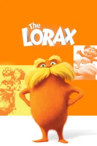 مشاهدة فيلم The Lorax (2012) مترجم 2012