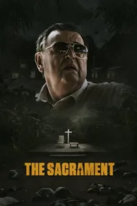 مشاهدة فيلم The Sacrament (2014) مترجم 2014