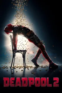 مشاهدة فيلم Deadpool 2 (2018) مترجم 2018