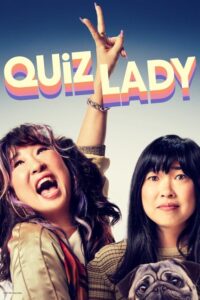مشاهدة فيلم Quiz Lady (2023) مترجم 2023