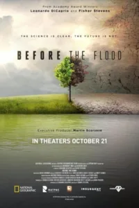مشاهدة فيلم Before the Flood (2016) مترجم 2016