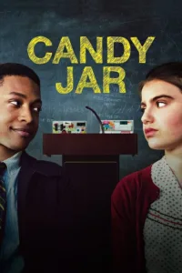 مشاهدة فيلم Candy Jar (2018) مترجم 2018