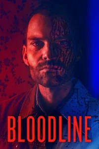 مشاهدة فيلم Bloodline (2019) مترجم 2019
