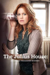 مشاهدة فيلم The Julius House: An Aurora Teagarden Mystery (2016) مترجم 2016