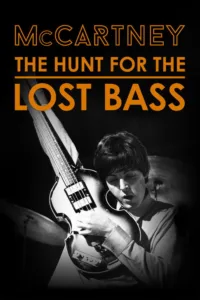 مشاهدة فيلم McCartney: The Hunt for the Lost Bass (2026) مترجم 2026