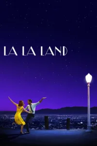 مشاهدة فيلم La La Land (2016) مترجم 2016