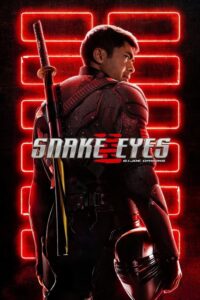 مشاهدة فيلم Snake Eyes: G.I. Joe Origins (2021) مترجم 2021