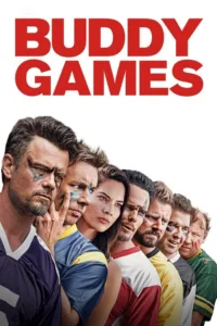 مشاهدة فيلم Buddy Games (2019) مترجم 2019