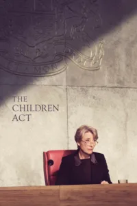 مشاهدة فيلم The Children Act (2018) مترجم 2018