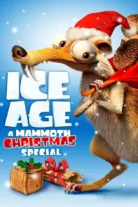 مشاهدة فيلم Ice Age: A Mammoth Christmas (2011) مترجم 2011
