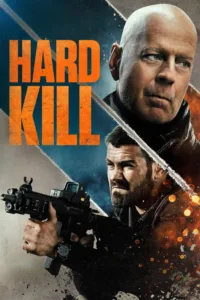 مشاهدة فيلم Hard Kill (2020) مترجم 2020