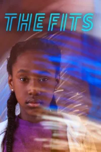 مشاهدة فيلم The Fits (2016) مترجم 2016