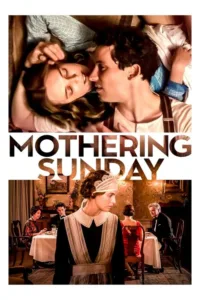 مشاهدة فيلم Mothering Sunday (2021) مترجم 2021
