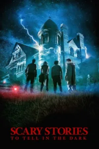 مشاهدة فيلم Scary Stories to Tell in the Dark (2019) مترجم 2019
