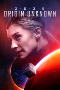 مشاهدة فيلم 2036 Origin Unknown (2018) مترجم 2018