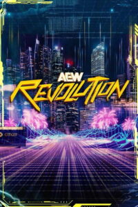 مشاهدة فيلم AEW Revolution 2026 (2026) مترجم 2026