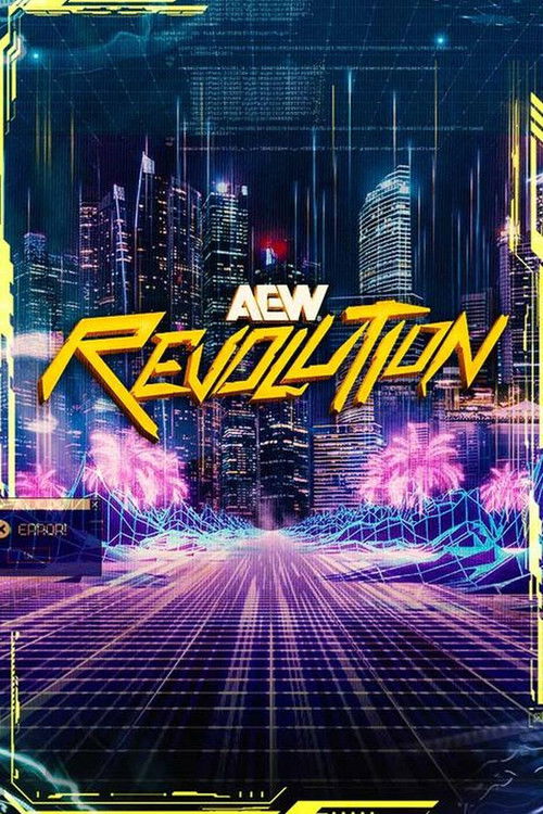 مشاهدة فيلم AEW Revolution 2026 (2026) مترجم