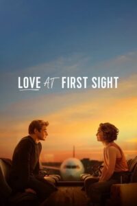 مشاهدة فيلم Love at First Sight (2023) مترجم 2023