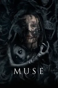 مشاهدة فيلم Muse (2017) مترجم 2017
