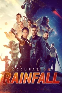 مشاهدة فيلم Occupation: Rainfall (2020) مترجم 2020