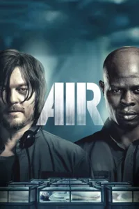 مشاهدة فيلم Air (2015) مترجم 2015