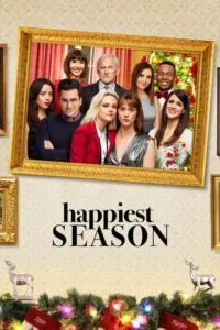 مشاهدة فيلم Happiest Season (2020) مترجم 2020
