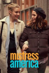 مشاهدة فيلم Mistress America (2015) مترجم 2015