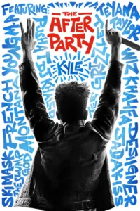 مشاهدة فيلم The After Party (2018) مترجم 2018