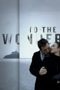 مشاهدة فيلم To the Wonder (2013) مترجم 2013