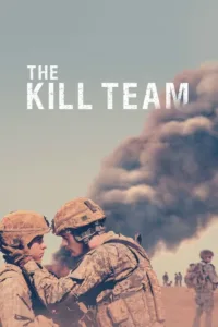 مشاهدة فيلم The Kill Team (2019) مترجم 2019