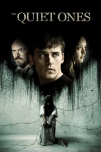 مشاهدة فيلم The Quiet Ones (2014) مترجم 2014