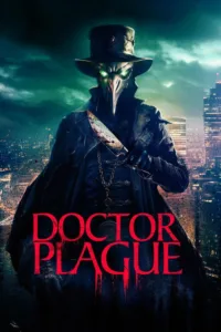 مشاهدة فيلم Doctor Plague (2026) مترجم 2026