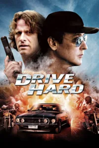مشاهدة فيلم Drive Hard (2014) مترجم 2014