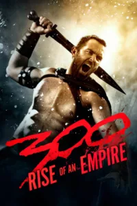 مشاهدة فيلم 300: Rise of an Empire (2014) مترجم 2014