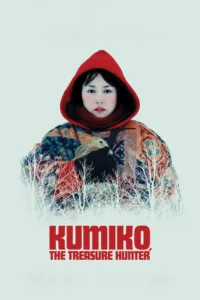 مشاهدة فيلم Kumiko, the Treasure Hunter (2014) مترجم 2014