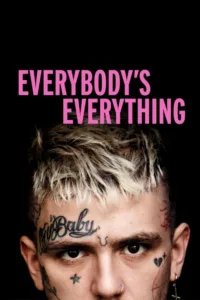 مشاهدة فيلم Everybody’s Everything (2019) مترجم 2019