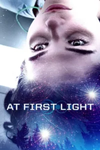 مشاهدة فيلم At First Light (2018) مترجم 2018