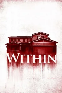 مشاهدة فيلم Within (2016) مترجم 2016