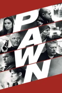 مشاهدة فيلم Pawn (2013) مترجم 2013