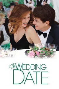 مشاهدة فيلم The Wedding Date (2005) مترجم 2005