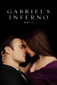 مشاهدة فيلم Gabriel’s Inferno: Part II (2020) مترجم 2020