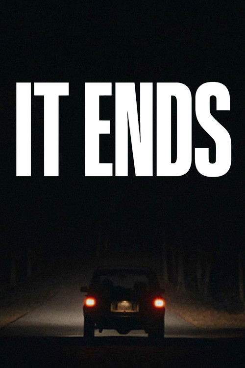مشاهدة فيلم It Ends (2025) مترجم