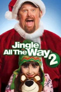 مشاهدة فيلم Jingle All the Way 2 (2014) مترجم 2014